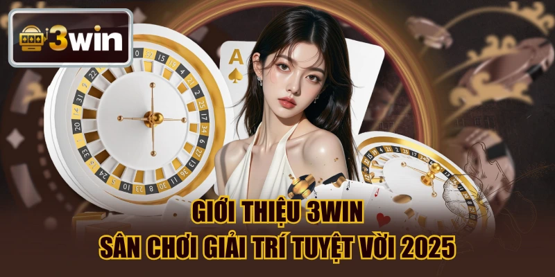 Đôi nét giới thiệu 3WIN.COM